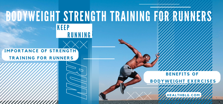 bodyweight strength training for runners