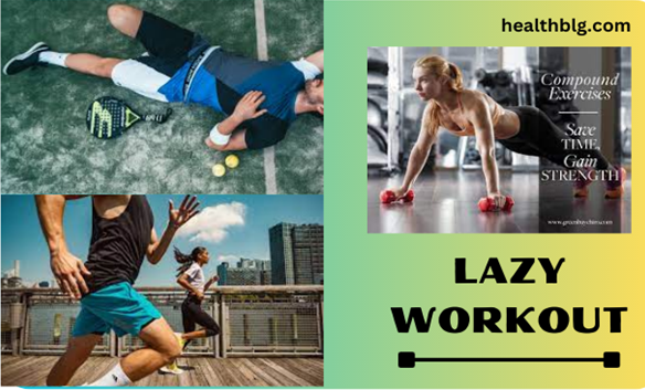 Just Fit Lazy Workout