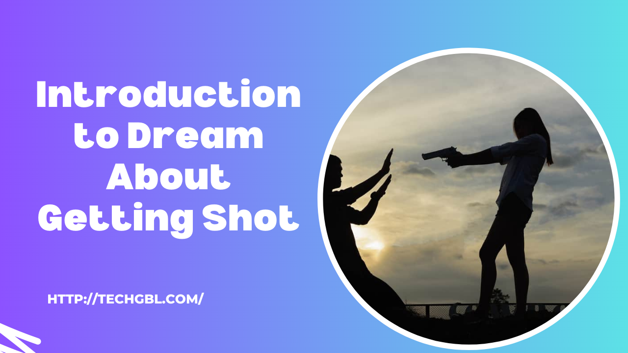 Dream about getting shot