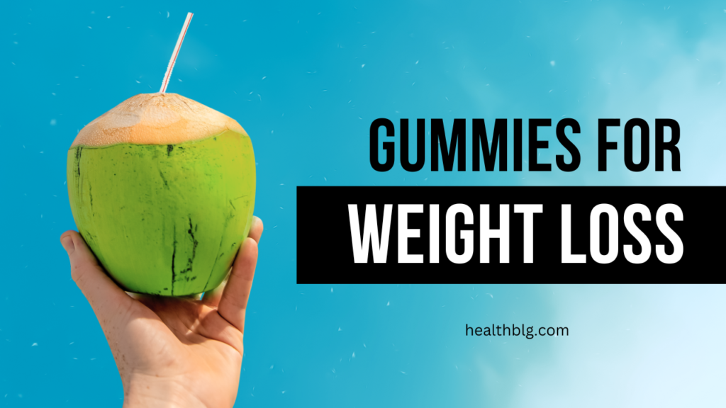 Gummies for Weight Loss